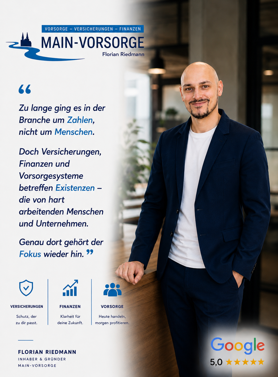 Florian Riedmann, Inhaber und Gründer der Main-Vorsorge, mit Leitgedanken zu Versicherungen, Finanzen und Vorsorge